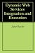Dynamic Web Services Integration and Execution at Amazon: 41pfaYfQT5L._SL75_