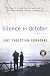 Silence in October
