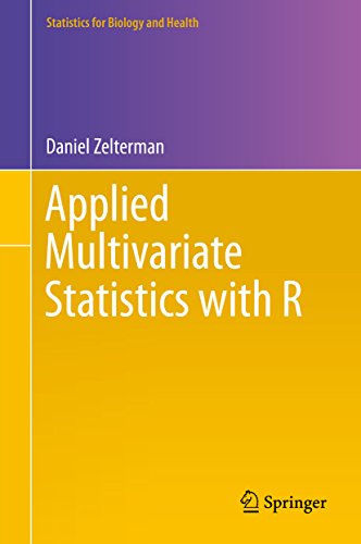 Applied Multivariate Statistics with R (Statistics for Biology and Health)