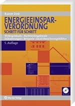 EnEV Schritt f&uuml;r Schritt: Wohngeb&auml;ude, Nichtwohngeb&auml;ude