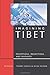 Imagining Tibet: Perceptions, Projections, and Fantasies
