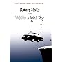 Black Stars in a White Night Sky
