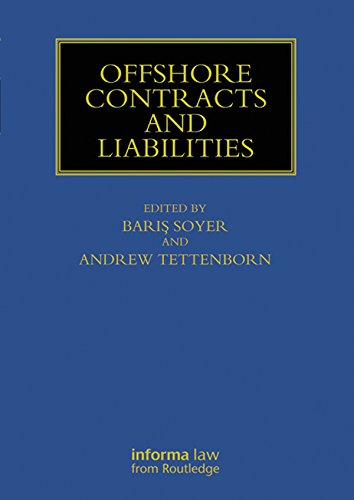 Offshore Contracts and Liabilities (Maritime and Transport Law Library)