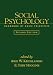 Social Psychology, Second Edition: Handbook of Basic Principles