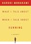 What I Talk about When I Talk about Running