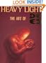 Heavy Light: The Art of De Es