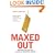 Maxed Out: Hard Times, Easy Credit and the Era of Predatory Lenders