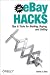 eBay Hacks, 2nd Edition: Tips & Tools for Bidding, Buying, and Selling