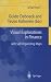 Visual Explorations in Finance: with Self-Organizing Maps (Springer Finance) Visual Explorations in Finance: with Self-Organizing Maps (Springer Finance)