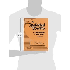 Selected Duets for Trombone or Baritone: Volume 2 - Medium-Advanced (Rubank Educational Library)