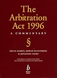 The Arbitration Act 1996 : a commentary