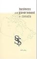 Business and Government in Canada (The Governance Series) (Paperback)