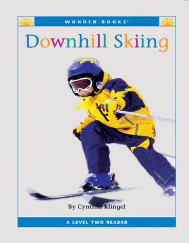 Downhill Skiing (Nonfiction Readers: Level 2: Sports)