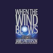 When the Wind Blows | [James Patterson]