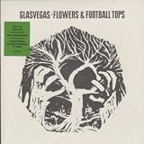 FLOWERS AND FOOTBALL TOPS 7 INCH (7" 45) UK COLUMBIA 2009