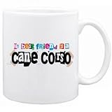 New  My Best Friend Is Cane Corso  Mug Dog