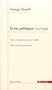 Ecrits politiques (1928-1949) : Sur le socialisme, les intellectuels et la d�mocratie