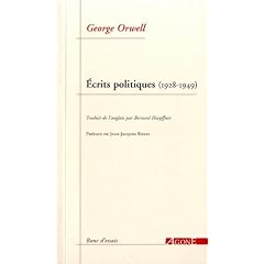 Ecrits politiques (1928-1949) : Sur le socialisme, les intellectuels et la d�mocratie