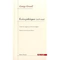 Ecrits politiques (1928-1949) : Sur le socialisme, les intellectuels et la d�mocratie