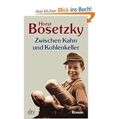 Zwischen Kahn und Kohlenkeller: Roman