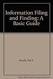 Information filing and finding