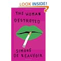 The Woman Destroyed (Pantheon Modern Writers)