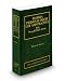 Florida Personal Injury Law and Practice, 2009-2010 ed. (Vol. 6, Florida Practice Series)