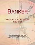Banker: Websters Timeline History, 1965 - 1974