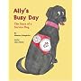 Ally's Busy Day: The Story of a Service Dog