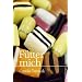 F�tter mich: Erz�hlungen