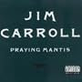 Praying Mantis [Explicit]