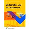 Wirtschafts-und Sozialprozesse. Berufe der Lagerogistik (Lehr-/Fachbuch)