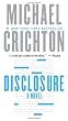 Disclosure: A Novel
