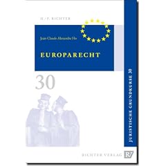 Juristische Grundkurse / Band 30 - Europarecht: BD 30