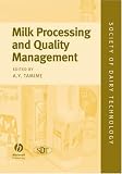 Review Blackwell Publishers  / Milk Processing and Quality Management (Society of Dairy Technology Series)