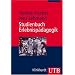 Studienbuch Erlebnisp�dagogik: Einf�hrung in die Theorie und Praxis der modernen Erlebnisp�dagogik