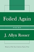 Foiled Again: Poems