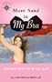 More Sand in My Bra: Funny Women Write from the Road, Again! (Travelers' Tales Guides)