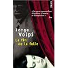 La fin de la folie