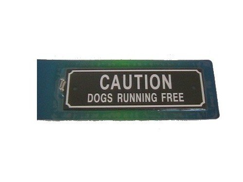 Caution Dog Running Free Dog Sign