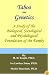 Taboo and Genetics: A Study of the Biological, Sociological and Psychological Foundation of