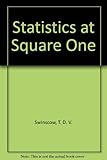 Statistics at square one