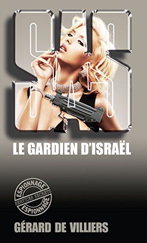 SAS 51 Le gardien d'Israël (French Edition)