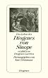 Das Leben des Diogenes von Sinope: erz�hlt von Diogenes Laertios