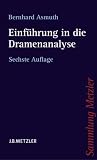 Einführung in die Dramenanalyse