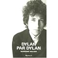 Dylan par Dylan : Interviews 1962-2004