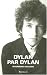 Dylan par Dylan : Interviews 1962-2004 (Broché)