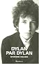 Dylan par Dylan : Interviews 1962-2004