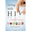 Living with HIV: A Patient's Guide