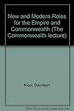 New and modern roles for the Empire and Commonwealth